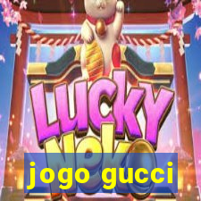 jogo gucci